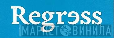 Regress - Винил CD и Кассеты лейбла Regress на сайте МаркетВинила