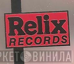 Relix Records - Винил CD и Кассеты лейбла Relix Records на сайте МаркетВинила