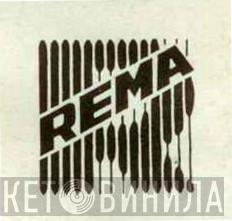 Rema  - Винил CD и Кассеты лейбла Rema (2) на сайте МаркетВинила