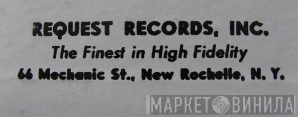 Request Records, Inc. - Винил CD и Кассеты лейбла Request Records, Inc. на сайте МаркетВинила