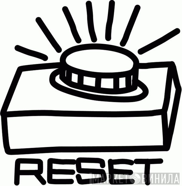 Reset Label - Винил CD и Кассеты лейбла Reset Label на сайте МаркетВинила