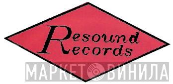 Resound Records - Винил CD и Кассеты лейбла Resound Records на сайте МаркетВинила