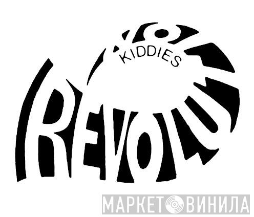 Revolution Kiddies - Винил CD и Кассеты лейбла Revolution Kiddies на сайте МаркетВинила
