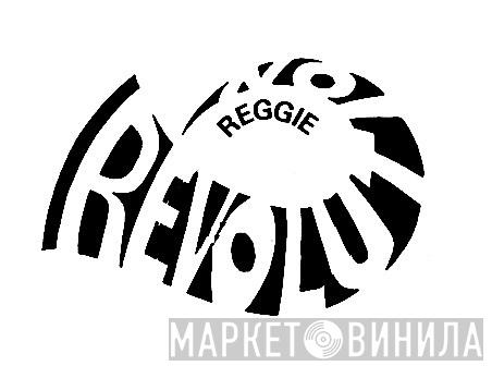 Revolution Reggie - Винил CD и Кассеты лейбла Revolution Reggie на сайте МаркетВинила