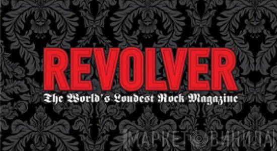Revolver Magazine - Винил CD и Кассеты лейбла Revolver Magazine на сайте МаркетВинила
