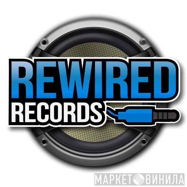 Rewired Records - Винил CD и Кассеты лейбла Rewired Records на сайте МаркетВинила