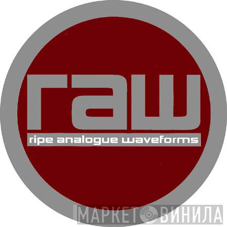 Ripe Analogue Waveforms (RAW) - Винил CD и Кассеты лейбла Ripe Analogue Waveforms (RAW) на сайте МаркетВинила