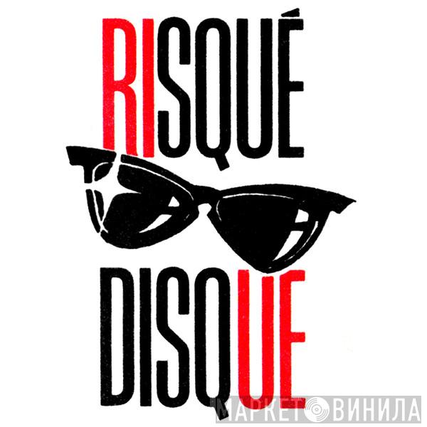 Risqué Disque - Винил CD и Кассеты лейбла Risqué Disque на сайте МаркетВинила