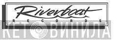Riverboat Records - Винил CD и Кассеты лейбла Riverboat Records на сайте МаркетВинила