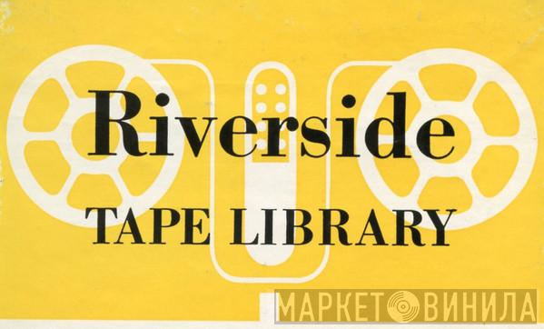 Riverside Tape Library - Винил CD и Кассеты лейбла Riverside Tape Library на сайте МаркетВинила