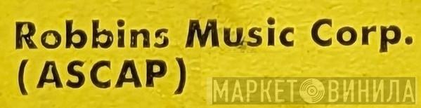 Robbins Music Corp. - Винил CD и Кассеты лейбла Robbins Music Corp. на сайте МаркетВинила