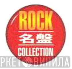 Rock名盤Collection - Винил CD и Кассеты лейбла Rock名盤Collection на сайте МаркетВинила