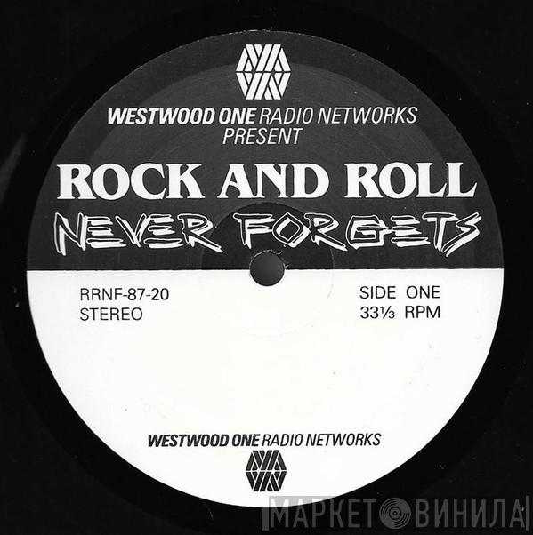 Rock And Roll Never Forgets - Винил CD и Кассеты лейбла Rock And Roll Never Forgets на сайте МаркетВинила
