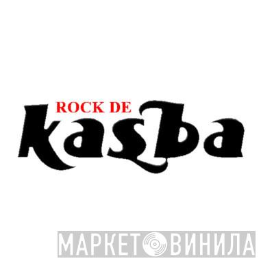 Rock De Kasba - Винил CD и Кассеты лейбла Rock De Kasba на сайте МаркетВинила