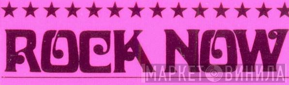 Rock Now - Винил CD и Кассеты лейбла Rock Now на сайте МаркетВинила