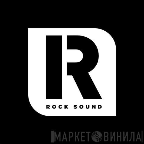Rock Sound Magazine - Винил CD и Кассеты лейбла Rock Sound Magazine на сайте МаркетВинила