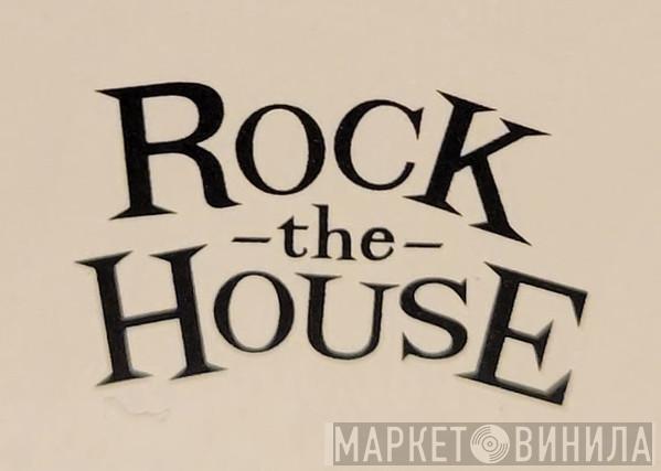 Rock The House - Винил CD и Кассеты лейбла Rock The House на сайте МаркетВинила