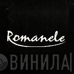Romanele - Винил CD и Кассеты лейбла Romanele на сайте МаркетВинила