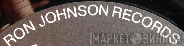 Ron Johnson Records - Винил CD и Кассеты лейбла Ron Johnson Records на сайте МаркетВинила