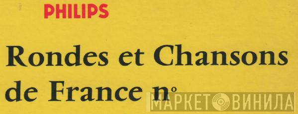 Rondes Et Chansons De France - Винил CD и Кассеты лейбла Rondes Et Chansons De France на сайте МаркетВинила