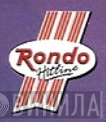 Rondo Hitline - Винил CD и Кассеты лейбла Rondo Hitline на сайте МаркетВинила