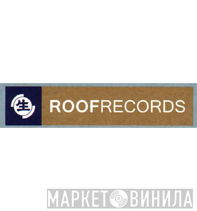 Roof Records - Винил CD и Кассеты лейбла Roof Records на сайте МаркетВинила