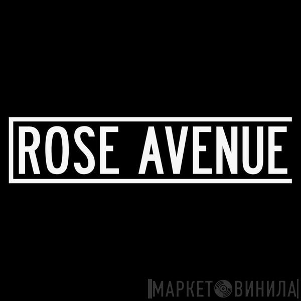 Rose Avenue - Винил CD и Кассеты лейбла Rose Avenue на сайте МаркетВинила