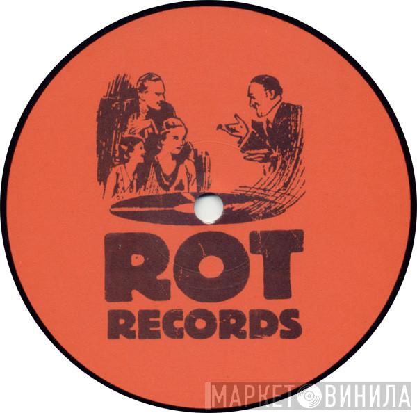 Rot Records - Винил CD и Кассеты лейбла Rot Records на сайте МаркетВинила