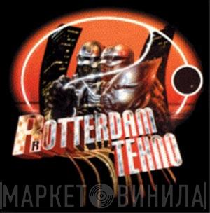 Rotterdam Tekno - Винил CD и Кассеты лейбла Rotterdam Tekno на сайте МаркетВинила