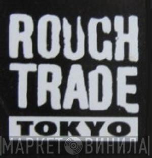 Rough Trade Tokyo - Винил CD и Кассеты лейбла Rough Trade Tokyo на сайте МаркетВинила
