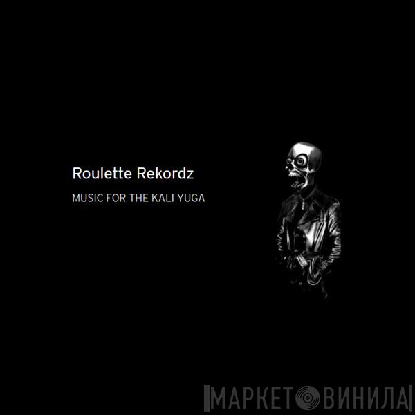Roulette Rekordz - Винил CD и Кассеты лейбла Roulette Rekordz на сайте МаркетВинила