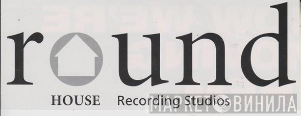 Roundhouse Studios - Винил CD и Кассеты лейбла Roundhouse Studios на сайте МаркетВинила