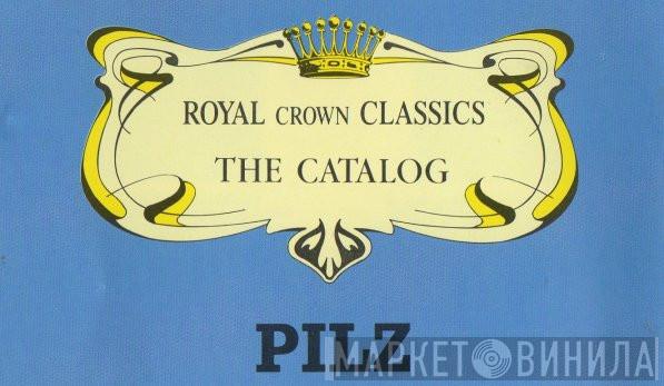 Royal Crown Classics - Винил CD и Кассеты лейбла Royal Crown Classics на сайте МаркетВинила