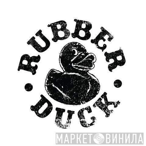 Rubber Duck - Винил CD и Кассеты лейбла Rubber Duck на сайте МаркетВинила