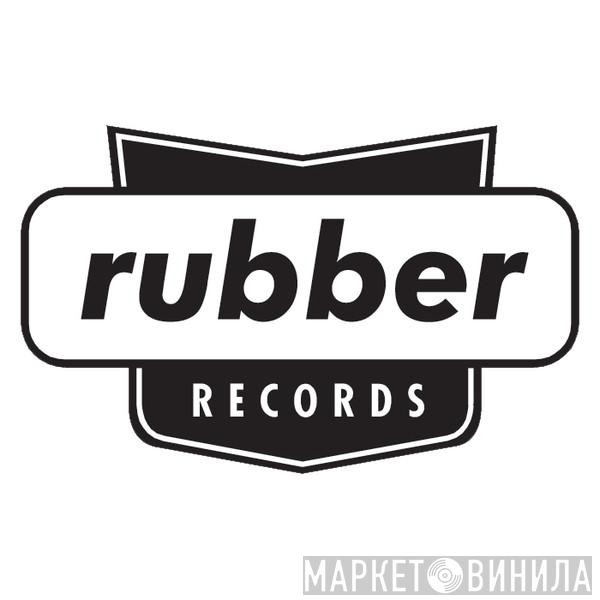 Rubber Records - Винил CD и Кассеты лейбла Rubber Records на сайте МаркетВинила