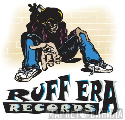 Ruff Era Records - Винил CD и Кассеты лейбла Ruff Era Records на сайте МаркетВинила