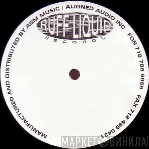 Ruff Liquid Records - Винил CD и Кассеты лейбла Ruff Liquid Records на сайте МаркетВинила