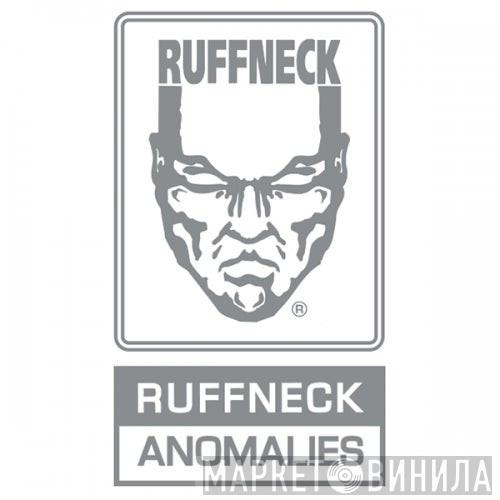Ruffneck Anomalies - Винил CD и Кассеты лейбла Ruffneck Anomalies на сайте МаркетВинила