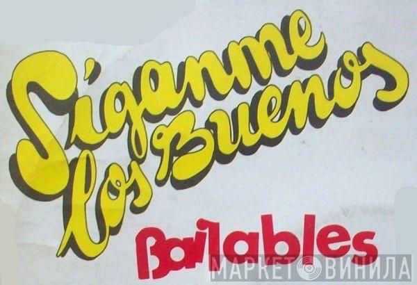 Síganme Los Buenos Bailables - Винил CD и Кассеты лейбла Síganme Los Buenos Bailables на сайте МаркетВинила