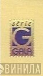 Série Gala - Винил CD и Кассеты лейбла Série Gala на сайте МаркетВинила