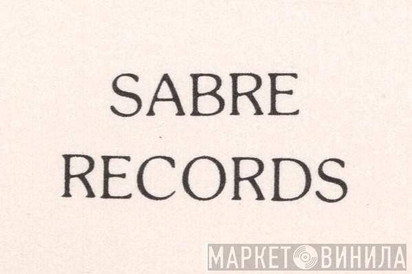 Sabre Records  - Винил CD и Кассеты лейбла Sabre Records (12) на сайте МаркетВинила