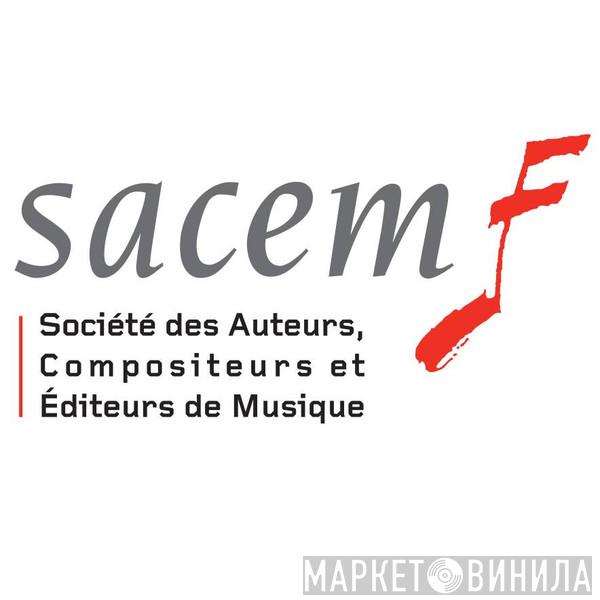 Sacem - Винил CD и Кассеты лейбла Sacem на сайте МаркетВинила