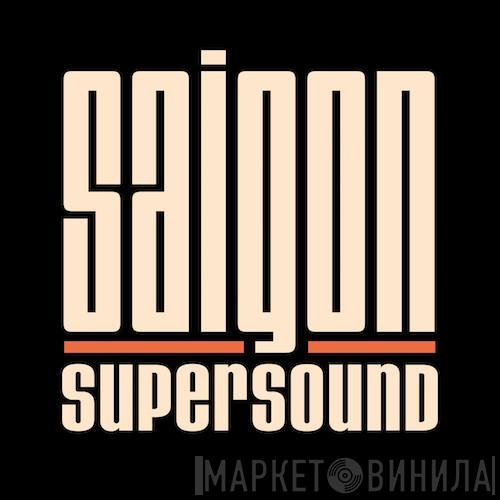 Saigon Supersound - Винил CD и Кассеты лейбла Saigon Supersound на сайте МаркетВинила