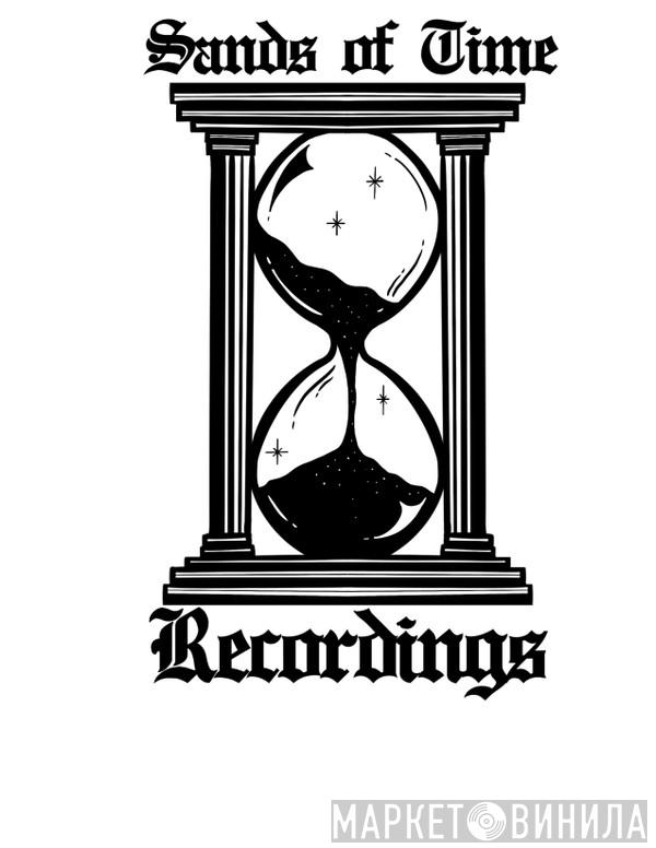 Sands of Time Recordings - Винил CD и Кассеты лейбла Sands of Time Recordings на сайте МаркетВинила