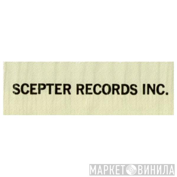 Scepter Records, Inc. - Винил CD и Кассеты лейбла Scepter Records, Inc. на сайте МаркетВинила