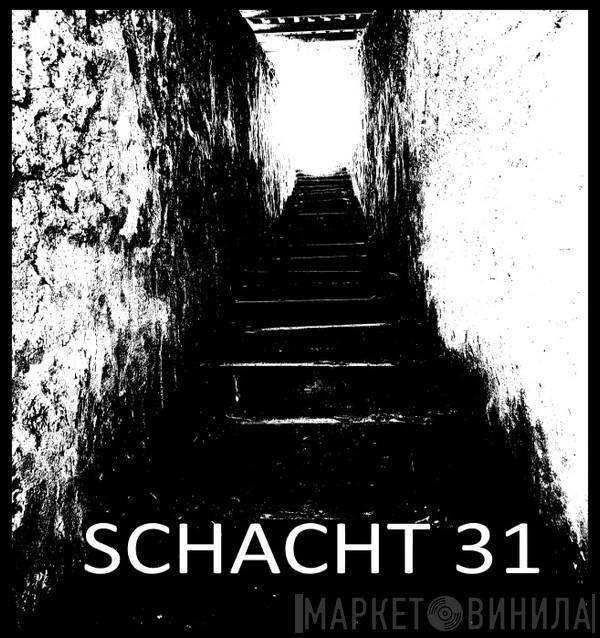 Schacht 31 - Винил CD и Кассеты лейбла Schacht 31 на сайте МаркетВинила