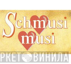 Schmusi Musi - Винил CD и Кассеты лейбла Schmusi Musi на сайте МаркетВинила