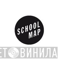 Schoolmap - Винил CD и Кассеты лейбла Schoolmap на сайте МаркетВинила