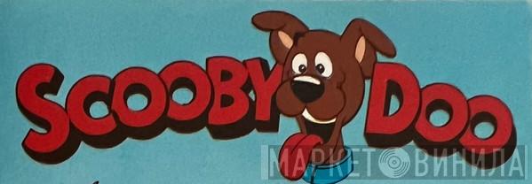 Scooby Doo - Винил CD и Кассеты лейбла Scooby Doo на сайте МаркетВинила