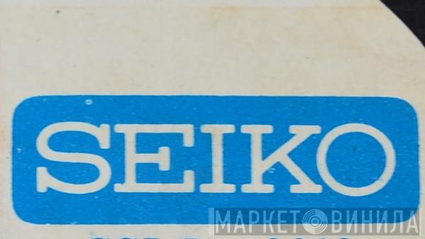 Seiko - Винил CD и Кассеты лейбла Seiko на сайте МаркетВинила
